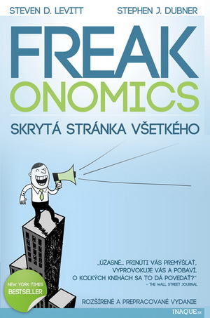 Freakonomics – skrytá stránka všetkého